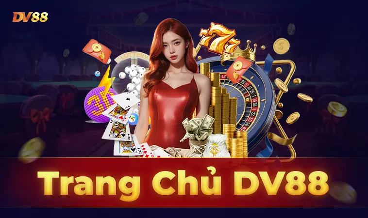 Trang chủ 9 DV88 - Trang Chủ DV 88 - Nhà Cái Cá Cược Online Số 1 Châu Á