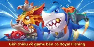 Bí Quyết Chinh Phục Bắn Cá Royal Fishing Tại DV88, Tăng Tỷ Lệ Thắng