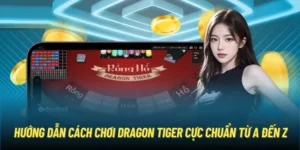Kinh Nghiệm Chinh Phục Dragon Tiger Tại DV88 Để Thắng Lớn